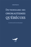 Dictionnaire des onomastismes québécois